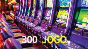 300 JOGO
